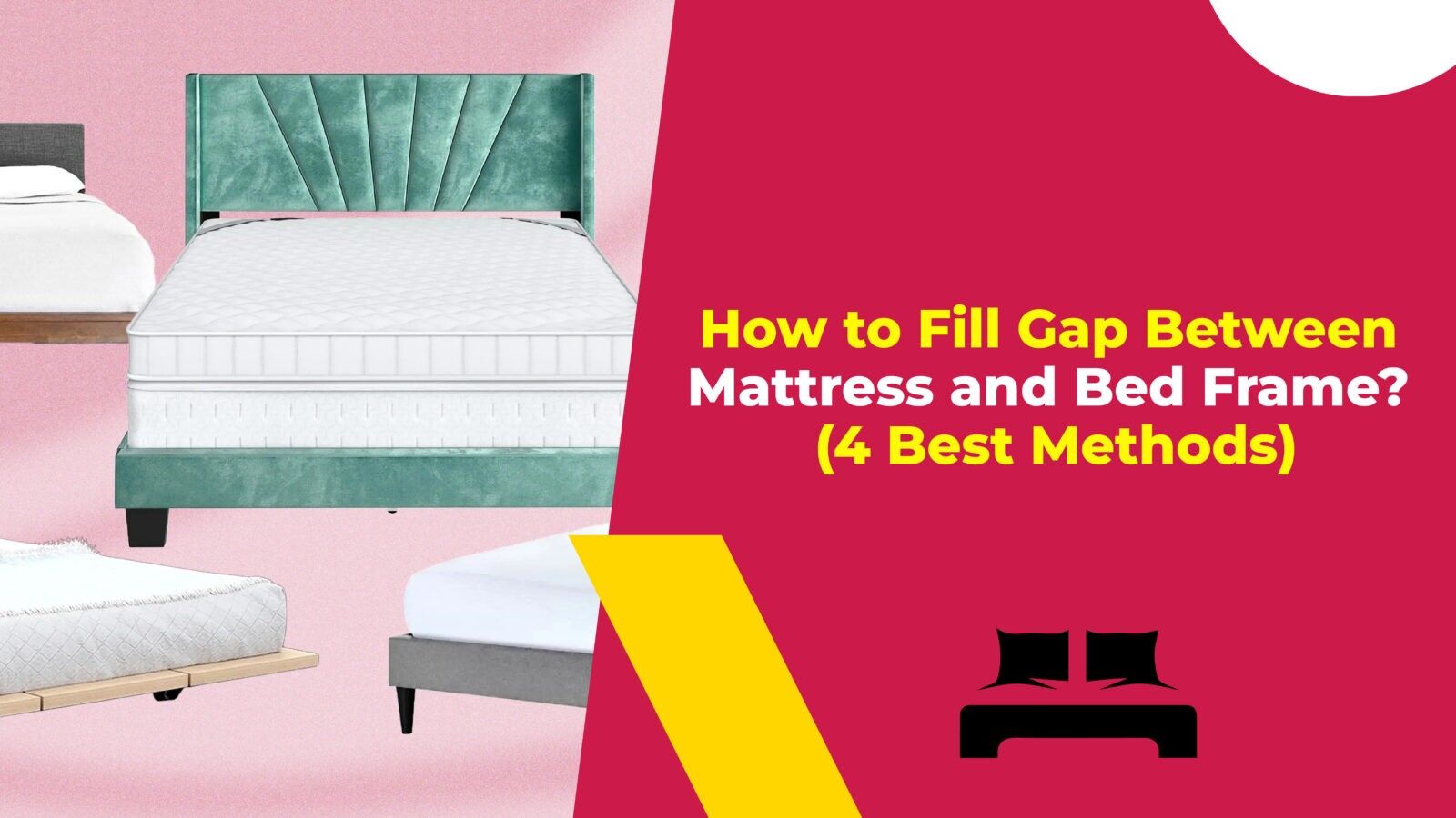 gap between bed and mattress